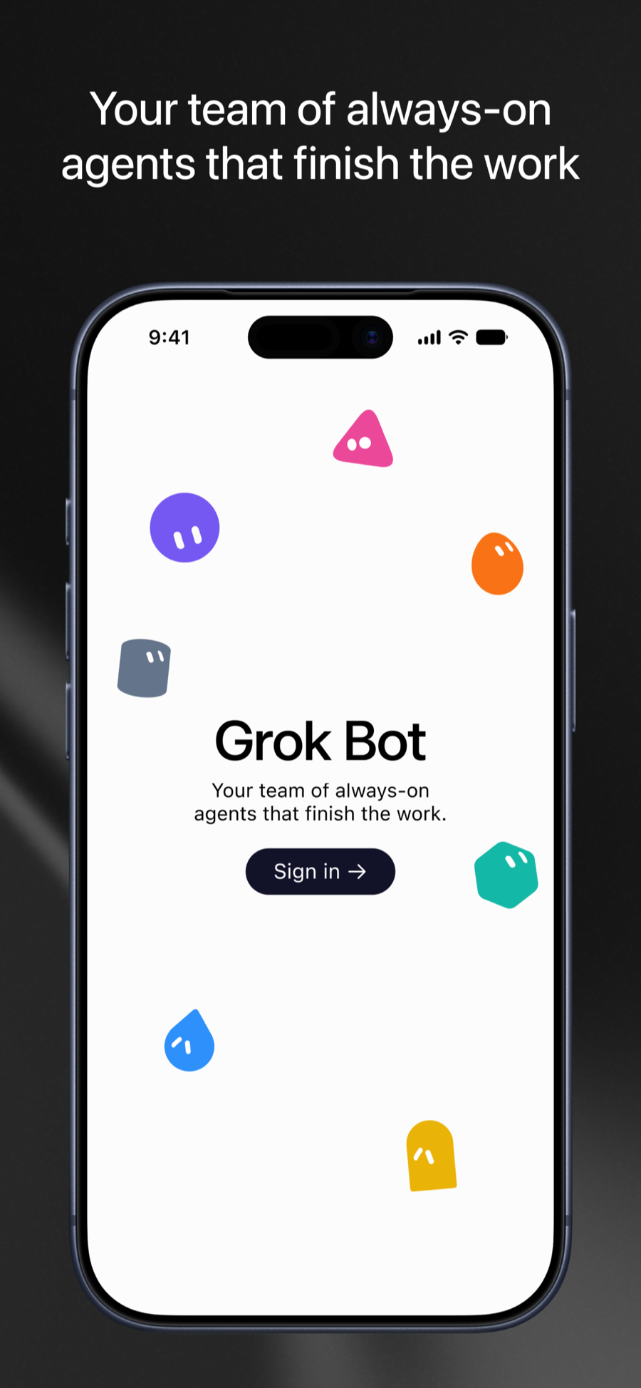 그록봇 앱의 로그인 화면. Grok Bot 이름과 함께 일을 끝내는 상시 실행 에이전트 팀이라는 설명, 그리고 Sign in 버튼이 표시되어 있다