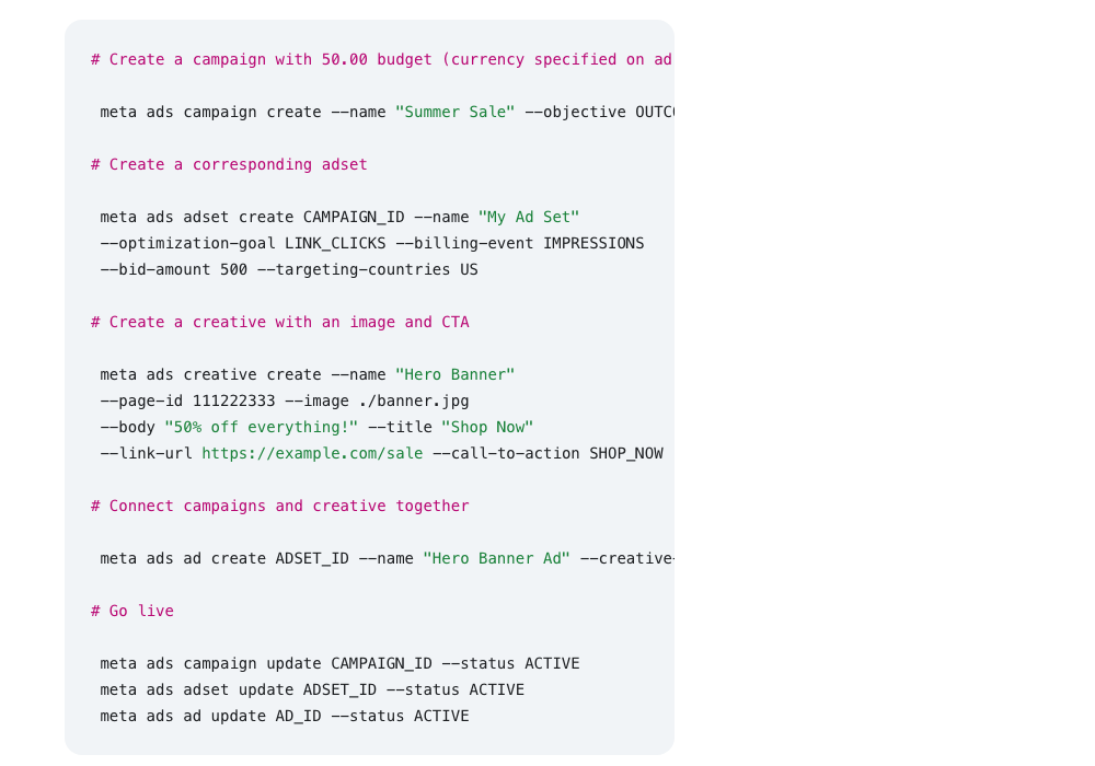 메타 공식 문서의 Meta CLI 명령 예시 화면, 캠페인 생성부터 광고 세트, 소재, 광고 연결까지 명령이 이어지고 마지막에 Go live 주석 아래 상태를 ACTIVE로 바꾸는 명령 세 줄이 표시된 모습