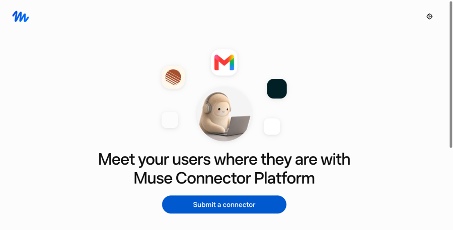 muse.ai/platform 페이지 첫 화면. 지메일 등 앱 아이콘에 둘러싸인 뮤즈 마스코트 아래에 Muse Connector Platform으로 사용자가 있는 곳에서 만나라는 문구와 Submit a connector 버튼이 있다