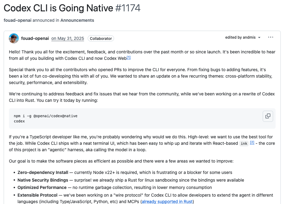 오픈AI 코덱스 깃허브 저장소의 공지 Codex CLI is Going Native. 코덱스 CLI를 Rust로 다시 쓰고 있다는 소개와 함께, 의존성 없는 설치, 네이티브 보안 연결, 가비지 컬렉션 없는 성능, 확장 가능한 프로토콜 네 가지 이유가 목록으로 적혀 있다